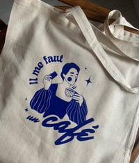 Image 4 of Tote bag il me faut un café 