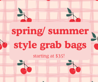 SPRING/ SUMMER STYLE GRAB BAGS