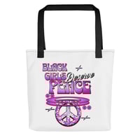 Image 1 of BLACK GIRLS DESERVE PEACE TOTE - PINK