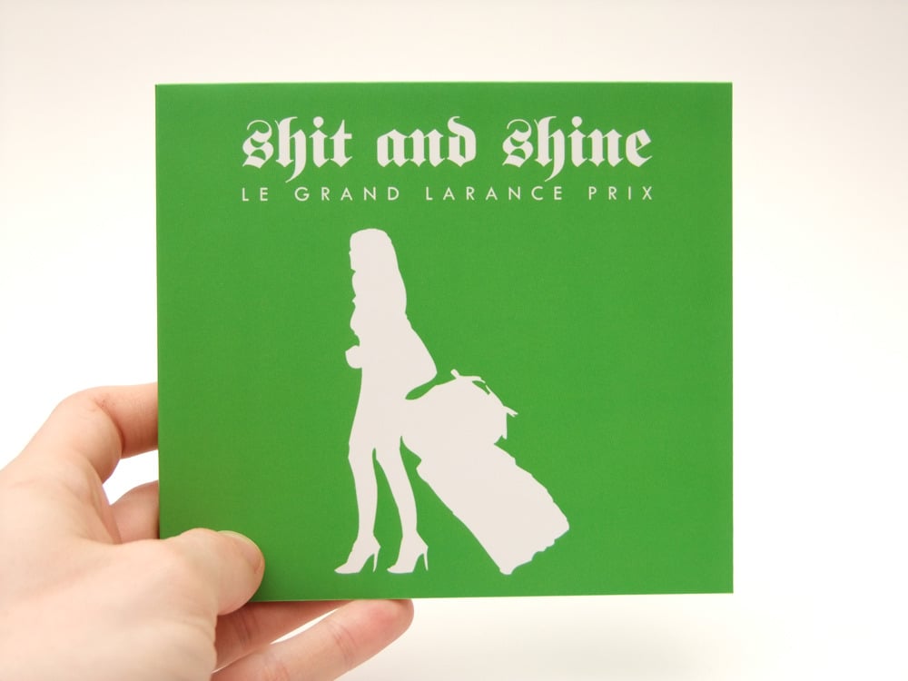 SHIT AND SHINE 'Le Grand Larance Prix' Limited Edition 250 Only CD