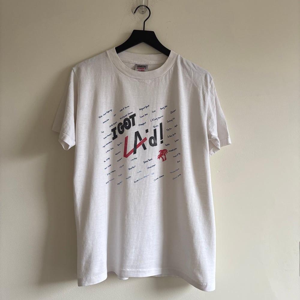 Image of 'I Got LA'd' T-Shirt