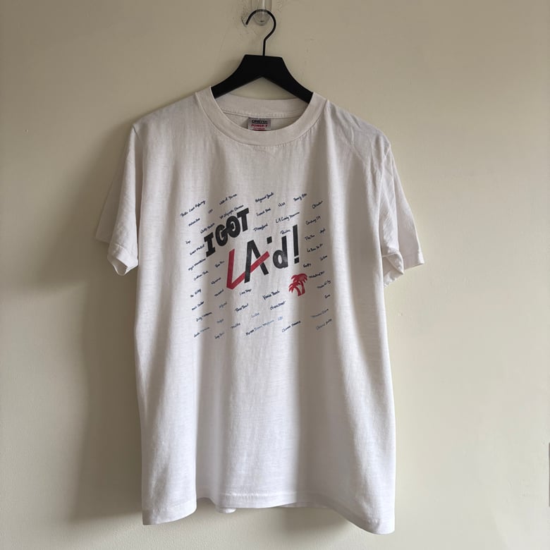 Image of 'I Got LA'd' T-Shirt