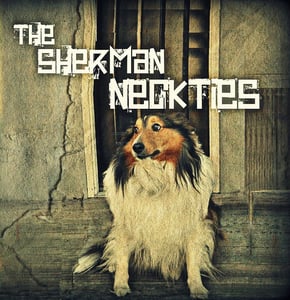 Image of The Sherman Neckties EP