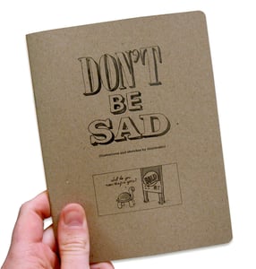 Image of 'Don't Be Sad' mini art book