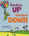 Geckos Up, Geckos Down