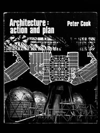 Image 1 of Peter Cook - Architecture: Action and Plan 