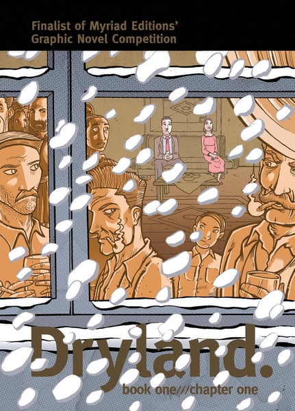 Image of Dryland Book One///Chapter One (regular edition)