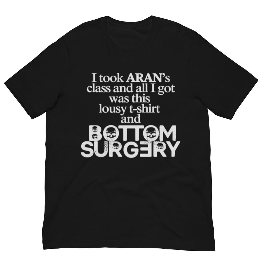 Image of Bottom Surgery T-Shirt
