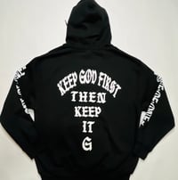 Image 1 of KEEP GOD FIRST HOODIE
