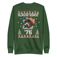 Image 3 of Slayin' Since '76 Sweatshirt