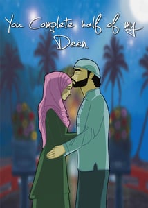Image of You Complete Half Of My Deen