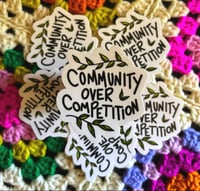 Vinyl Sticker - Community over Competition