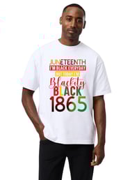 Image 4 of Juneteenth Custom Tees