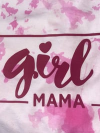 Image 2 of Girl Mama T-shirt