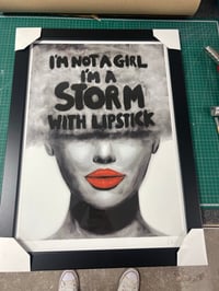 Image 3 of I’m not a girl I’m a storm with lipstick (Print)