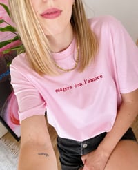 Image 1 of T-shirt Esagera Con L’amore