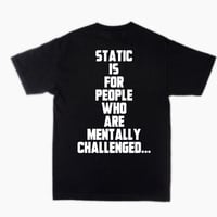 Image 2 of MENTALLY T SHIRT