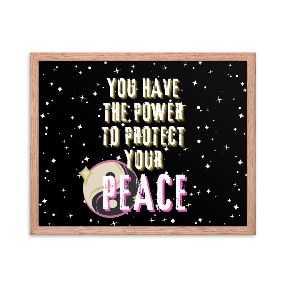 ZEN EXP - “Protect Your Peace” Framed poster