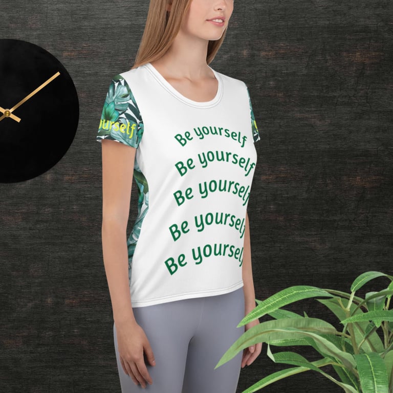 Be Yourself Women's Athletic T-shirt