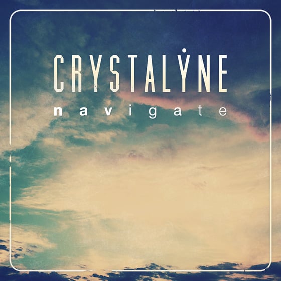 Image of Crystalyne - Navigate EP (Physical Copy)