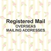 Image of Registered Mail (OVERSEAS MAILING ADDRESSES)