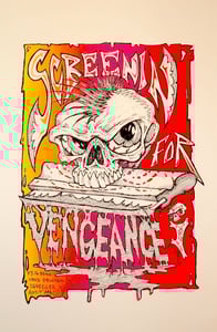 Image of Screenin' for Vengeance by Paul Imagine