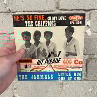 The Chiffons / The Jarmels – He's So Fine / Little Bug - French 7" picture sleeve single
