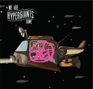 Image of We Are Hypergiants LP