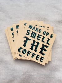 Image 1 of Wake Up & Smell the Coffee Square Sticker