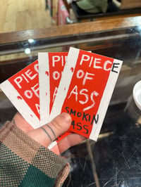 Image 1 of Piece of Ass Sticker (WHOLESALE) Pack of 12