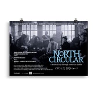 North Circular Theatrical Poster (70cm x 100cm)