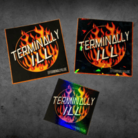Terminally Ill Flame Sticker