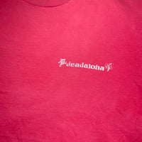 Image 3 of 90s deadaloha Tee Sz M