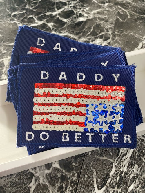 Image of Daddy Do Better Patch 