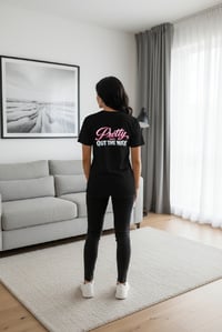 Image 2 of Pretty and out the way t-shirt 