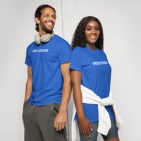 Image 5 of "God is Good" Tee DryBlend® 