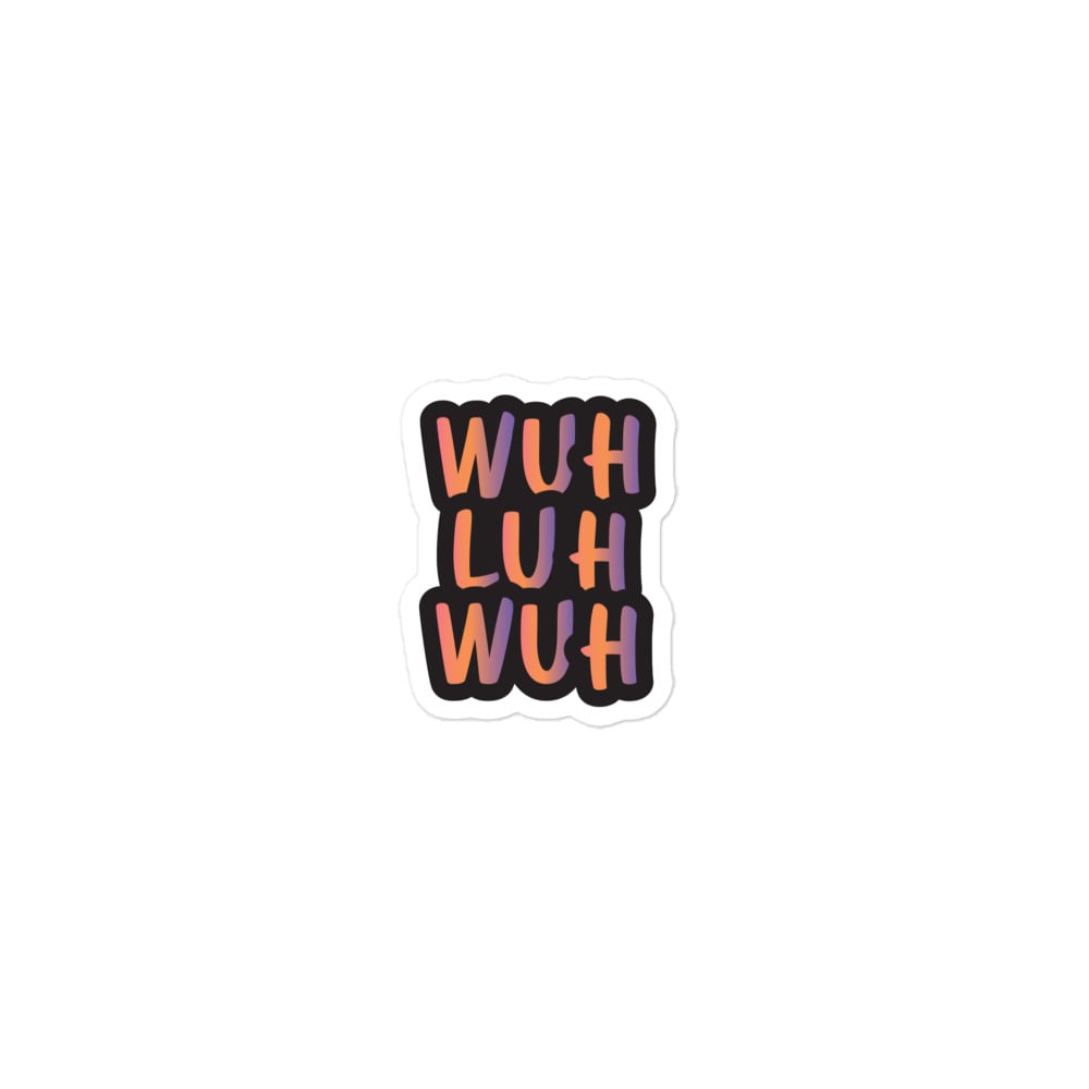 Image of wuhluhwuh gradient sticker