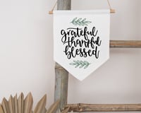 Grateful Thankful Blessed Canvas Banner