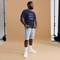 Image 5 of i prolly went college unisex t-shirt