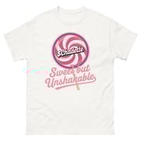 Image 3 of SWEET BUT UNSHAKABLE classic tee
