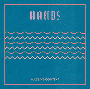 Image of Hands - Massive Context EP 12" (SPR009)