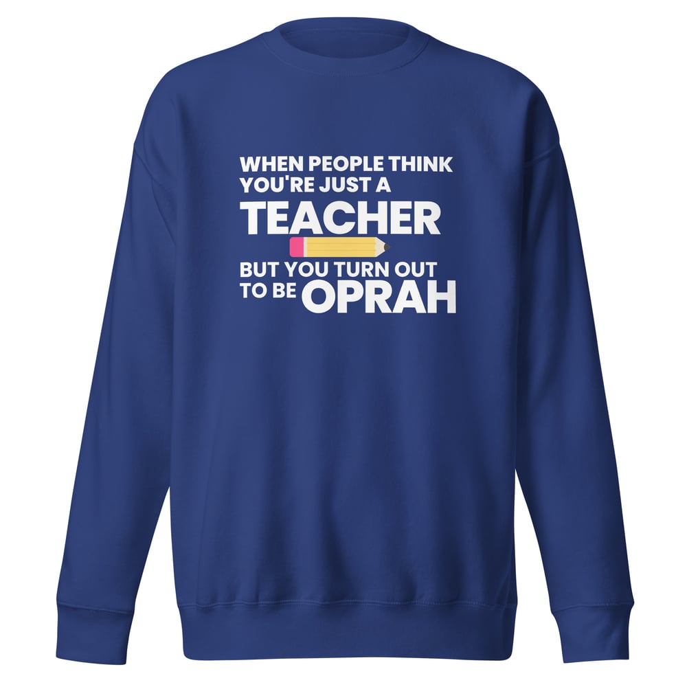 Image of Oprah Empowerment Sweatshirt