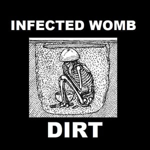 Image of Infected Womb - DIRT cassette