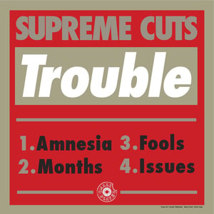 Image of Supreme Cuts "Trouble EP" (SPR004)