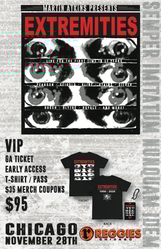Image of VIP - November 28th - Martin Atkins Presents Extremities