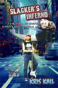 Image of Slacker's Inferno - AUTOGRAPHED