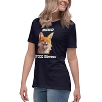Image 3 of Women's Relaxed T-Shirt, Zero Fox Given T-Shirt | Funny Fox Sarcastic Humor Graphic Tee
