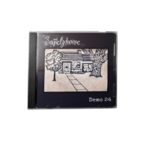 Safelyhome “Demo 24” CD