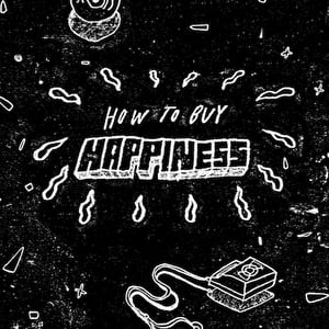 Image of ✌JOEY FOURR 'HOW TO BUY HAPPINESS' ZINE/EP✌