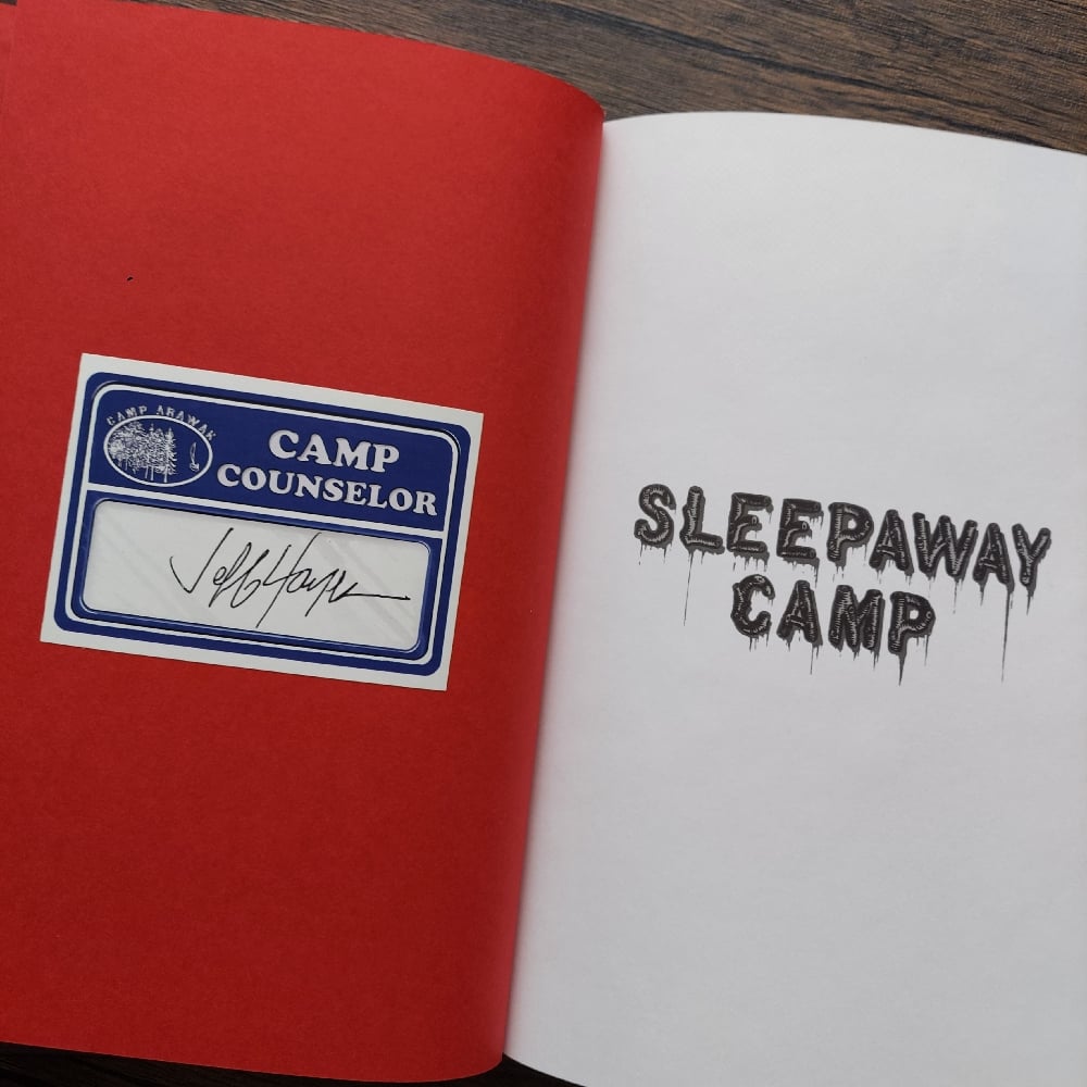 Sleepaway Camp: Making the Movie and Reigniting the Campfire, by Jeff Hayes